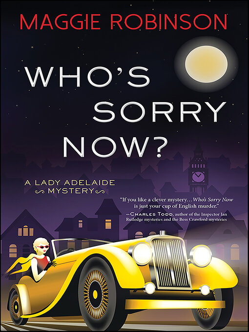 Title details for Who's Sorry Now? by Maggie Robinson - Available